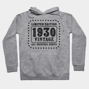 All original parts vintage 1930 limited edition birthday Hoodie